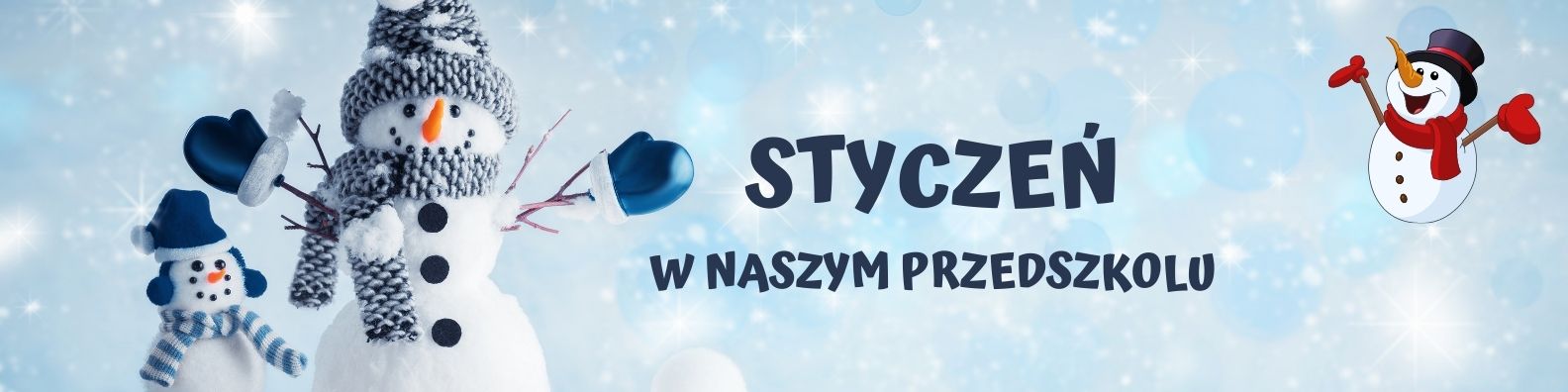 Styczeń w naszym przedszkolu
